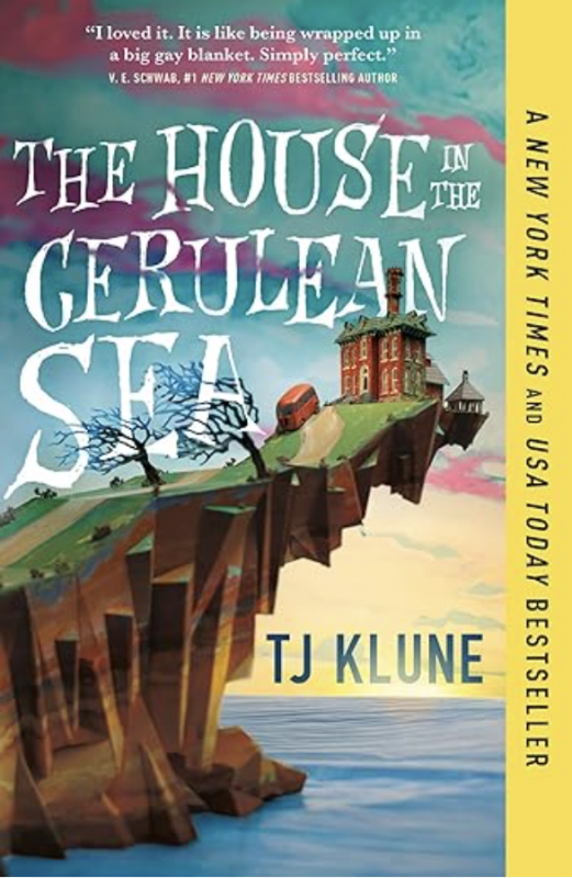 The House in the Cerulean Sea by TJ KLUNE